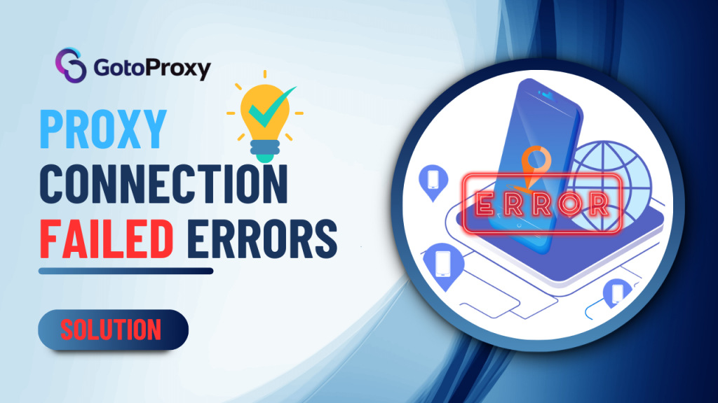 Fix Proxy Connection Failed Errors: Complete Troubleshooting Guide 2025 ...