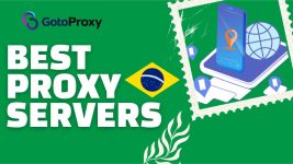 Proxy Servers in Brazil