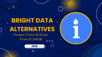 Best Bright Data Alternatives in 2026 – Starting From $1.50/GB