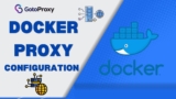 Docker Proxy Containers configuration: Complete Step-by-Step Guide 2025