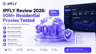 IPFLY Review 2026: 90M+ Residential Proxies Tested