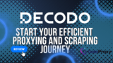 Decodo Review 2025: The Value Champion That Actually Delivers