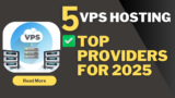 The Ultimate Guide to VPS Hosting: Top Providers